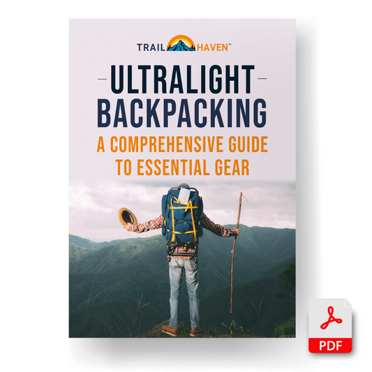 Ultralight Backpacking: A Comprehensive Guide To Essential Gear E-Book