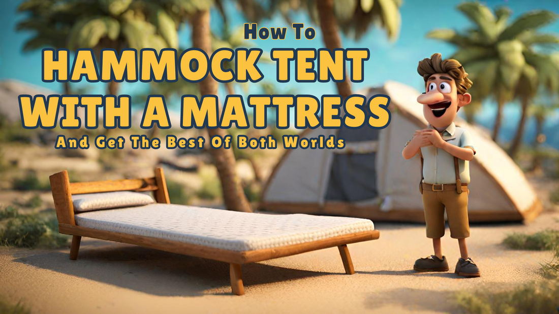 How to Hammock Tent with mattress